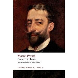 Swann in Love -- Marcel Proust